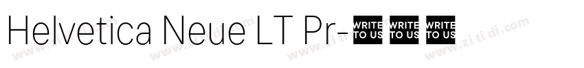 Helvetica Neue LT Pr字体转换